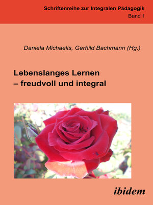 cover image of Lebenslanges Lernen – freudvoll und integral
